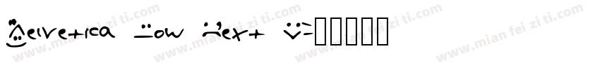 Helvetica Now Text R字体转换